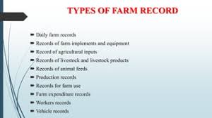 Types and Uses of Farm Records